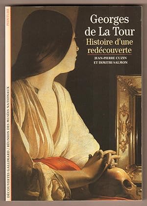 Bild des Verkufers fr Georges de La Tour. Histoire d`une redcouverte. (= Dcouverts Gallimard). zum Verkauf von Antiquariat Neue Kritik