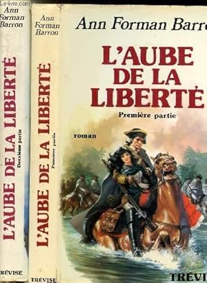 Bild des Verkufers fr L'AUBE DE LA LIBERTE TOME I ET II zum Verkauf von Le-Livre