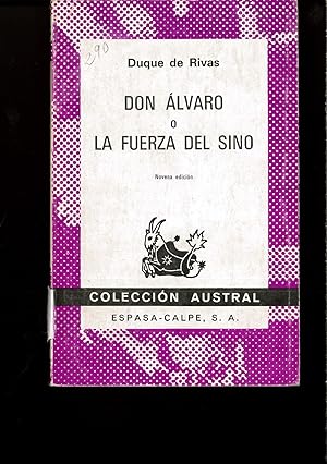 Seller image for DON ALVARO O LAFUERZA DEL SINO for sale by Papel y Letras