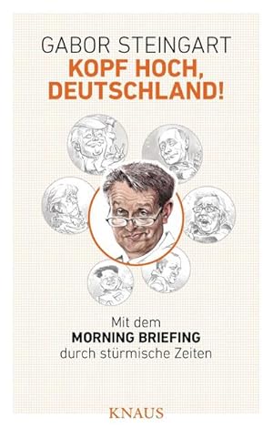 Bild des Verkufers fr Kopf hoch, Deutschland! : Mit dem Morning Briefing durch strmische Zeiten zum Verkauf von AHA-BUCH GmbH