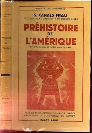 Immagine del venditore per PREHISTOIRE DE L'AMERIQUE - venduto da Le-Livre