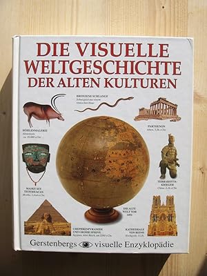 Die visuelle Weltgeschichte der alten Kulturen