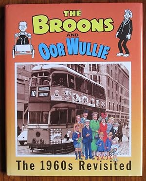 Seller image for The Broons and Oor Wullie The 1960s Revisited for sale by C L Hawley (PBFA)