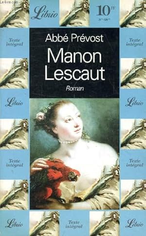 Bild des Verkufers fr MANON LESCAUT zum Verkauf von Le-Livre