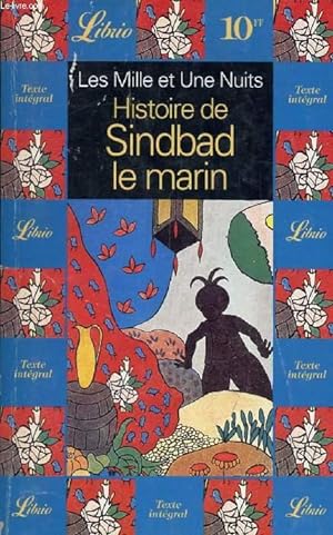 Image du vendeur pour HISTOIRE DE SINDBAD LE MARIN (LES MILLE ET UNE NUITS) mis en vente par Le-Livre