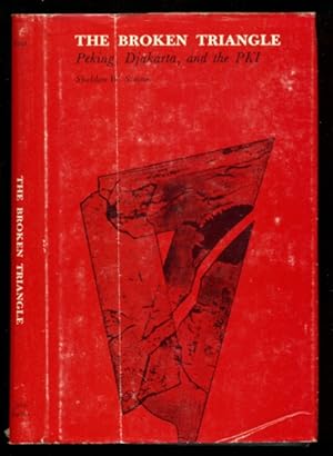Image du vendeur pour The Broken Triangle - Peking, Djakarta and the PKI mis en vente par Don's Book Store