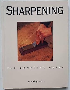 Sharpening: The Complete Guide