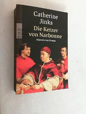 Die Ketzer von Narbonne : historischer Roman.