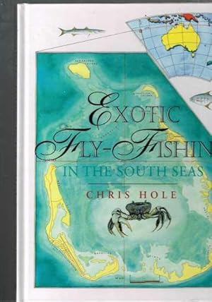 Exotic Fly-fishing in the South Seas