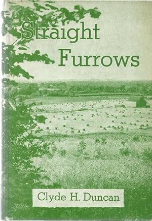 Seller image for STRAIGHT FURROWS for sale by Columbia Books, ABAA/ILAB, MWABA