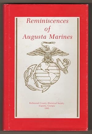 REMINISCENCES OF AUGUSTA MARINES