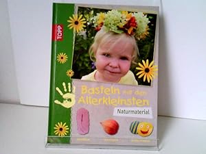 Immagine del venditore per Basteln mit den Allerkleinsten Naturmaterial: sammeln verzieren verschenken venduto da ABC Versand e.K.