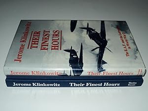 Seller image for Their Finest Hours: R.A.F and the Luftwaffe in World War Two for sale by FLM Books