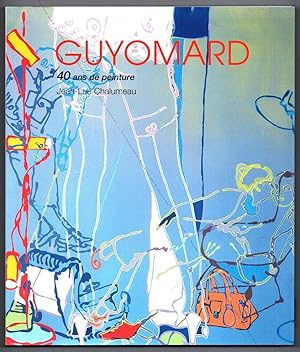 Image du vendeur pour GUYOMARD. 40 ans de peinture. mis en vente par Librairie-Galerie Dorbes Tobeart