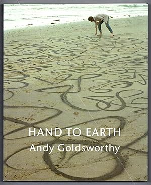Andy GOLDSWORTHY. Hand to earth. Sculpture 1976-1990.