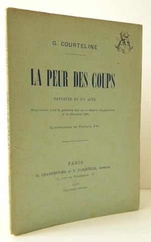 LA PEUR DES COUPS. Illustrations de Fernand Fau.