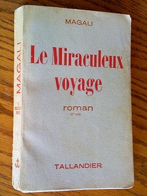 Le miraculeux voyage