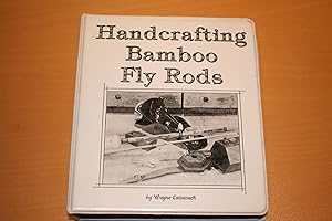 Immagine del venditore per Handcrafting Bamboo Fly Rods venduto da River Reads