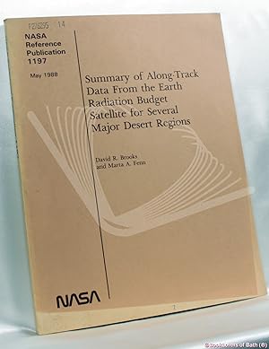 Bild des Verkufers fr NASA Reference Publication 1197: Summary of Along-Track Data from the Earth Radiation Budget Satellite for Several Major Desert Regions zum Verkauf von BookLovers of Bath