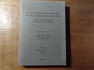 Image du vendeur pour Unterschiede im Wortschatz der Iberomanischen Sprachen - Beitrag zu einer vergleichenden spanisch-portugiesischen Semantik - Inaugural-Dissertation mis en vente par Ratisbona Versandantiquariat