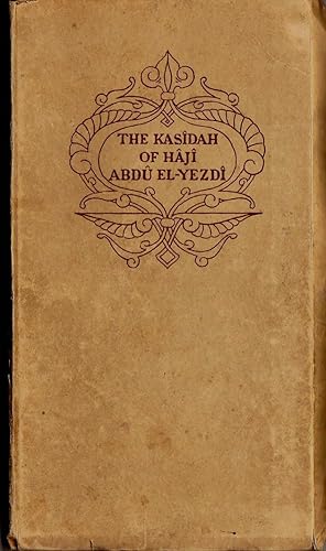 The Kasidah of Haji Abdu el-Yezdi #10/50 on Japan Vellum