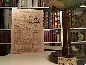 Die Felsenburg. Reprint der Karl-May-Gesellschaft und der Buchhandlung Pustet, Regensburg.