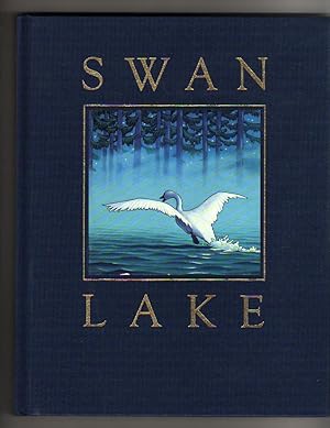 Bild des Verkufers fr SWAN LAKE zum Verkauf von COLLECTIBLE BOOK SHOPPE