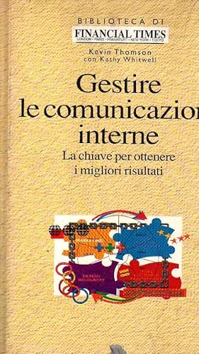 Seller image for GESTIRE LE COMUNICAZIONI INTERNE for sale by Laboratorio del libro