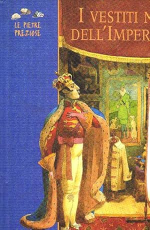 Seller image for I vestiti nuovi dell'imperatore for sale by Laboratorio del libro