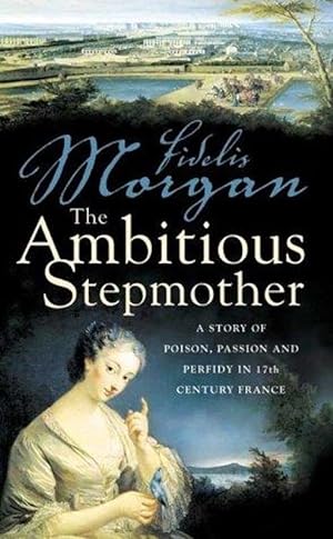 Seller image for The Ambitious Stepmother for sale by M.Roberts - Books And ??????