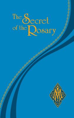 Seller image for The Secret of the Rosary (Leather / Fine Binding) for sale by BargainBookStores