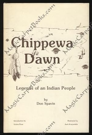 Seller image for Chippewa Dawn: Legends of an Indian People for sale by Magic Carpet Books