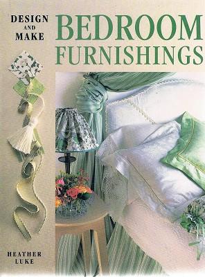 Seller image for Design And Make Bedroom Furnishings for sale by Marlowes Books and Music