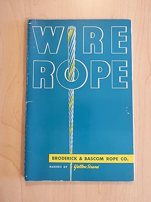 Image du vendeur pour Wire Rope mis en vente par Bradley Ross Books