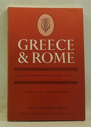 Immagine del venditore per Greece & Rome. Second Series, Volume 47, Number 2 (October 2000) venduto da Cat's Cradle Books