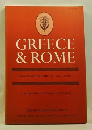 Seller image for Greece & Rome. Second Series, Volume 48, Number 1 (April 2001) for sale by Cat's Cradle Books