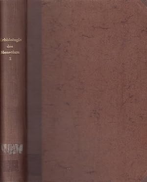 Handbuch der Erbbiologie des Menschen: Band 3: Erbbiologie und Erbpathologie körperlicher Zuständ...
