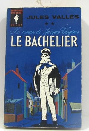 Seller image for Le bachelier for sale by crealivres