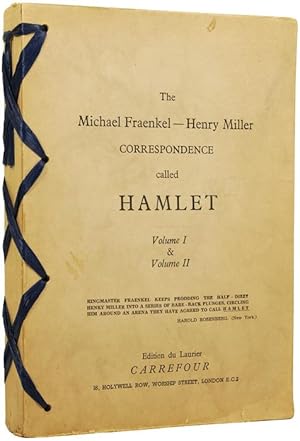 Bild des Verkufers fr The Michael Fraenkel and Henry Miller Correspondence, Called Hamlet. Volume I and Volume II zum Verkauf von Adrian Harrington Ltd, PBFA, ABA, ILAB