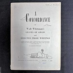 Seller image for A Concordance of Walt Whitman's Leaves of Grass and Selected Prose Writings, including Democratic Vistas; A Backward Glance O'er Travel'd Roads; Preface to the 1885 Edition; Preface, 1872; and Preface Note to 2nd Annex for sale by Boards & Wraps