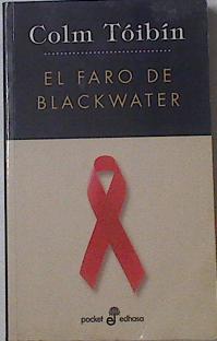 Imagen del vendedor de El Faro de Blackwater a la venta por Almacen de los Libros Olvidados