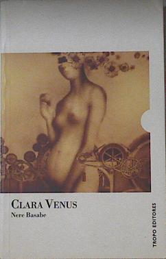 Imagen del vendedor de Clara Venus a la venta por Almacen de los Libros Olvidados