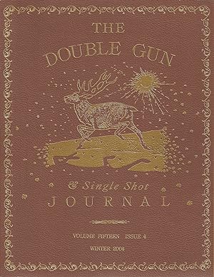Image du vendeur pour THE DOUBLE GUN JOURNAL. VOLUME FIFTEEN ISSUE 4. WINTER 2004. mis en vente par Coch-y-Bonddu Books Ltd