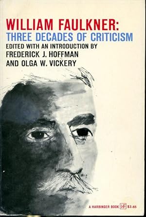 Seller image for William Faulkner : Three Decades of Criticism #H019 for sale by Librairie Le Nord