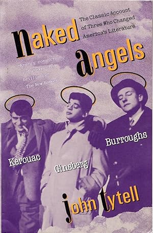 Imagen del vendedor de Naked Angels: Kerouac, Ginsberg, Burroughs a la venta por Frank Hofmann