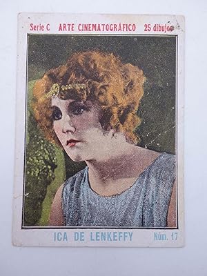 FOTOCROMO ARTE CINEMATOGRÁFICO SERIE C N.º 17. ICA DE LENKEFFY (No Acreditado) 1930