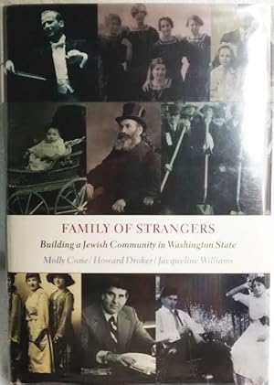 Imagen del vendedor de Family of Strangers: Building a Jewish Community in Washington State a la venta por Generations Press