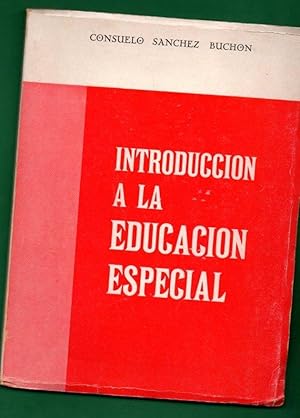 Imagen del vendedor de INTRODUCCION A LA EDUCACION ESPECIAL. a la venta por Librera DANTE