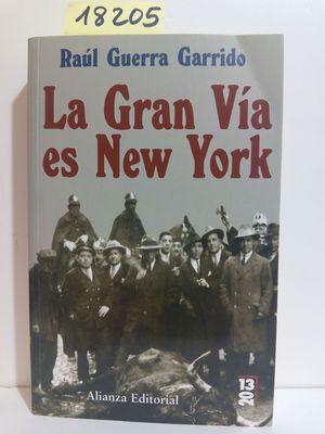 Imagen del vendedor de LA GRAN VA ES NEW YORK a la venta por Librera Circus