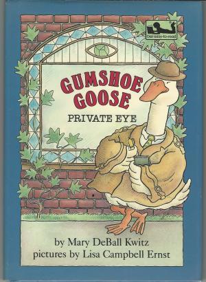 Imagen del vendedor de Gumshoe Goose Private Eye a la venta por zenosbooks